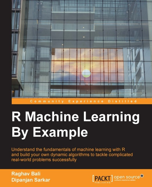 E-book R Machine Learning By Example Raghav Bali