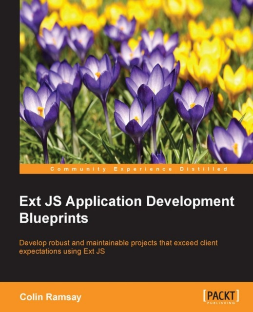 E-book Ext JS Application Development Blueprints Colin Ramsay