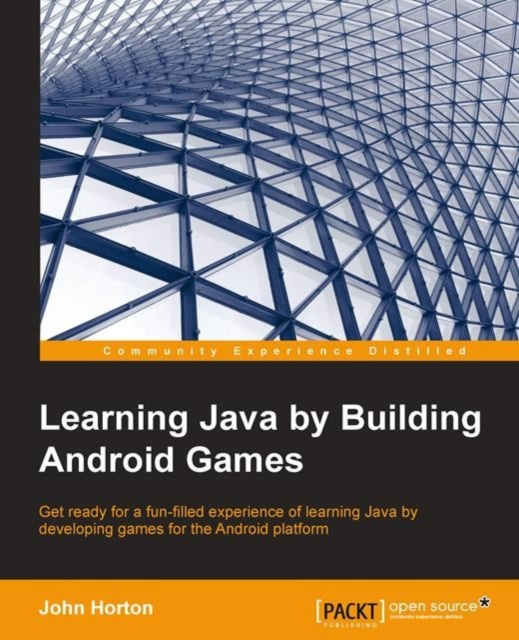 E-knjiga Learning Java by Building Android Games John Horton