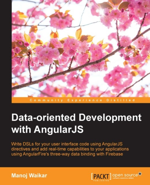 E-Book Data-oriented Development with AngularJS Manoj Waikar