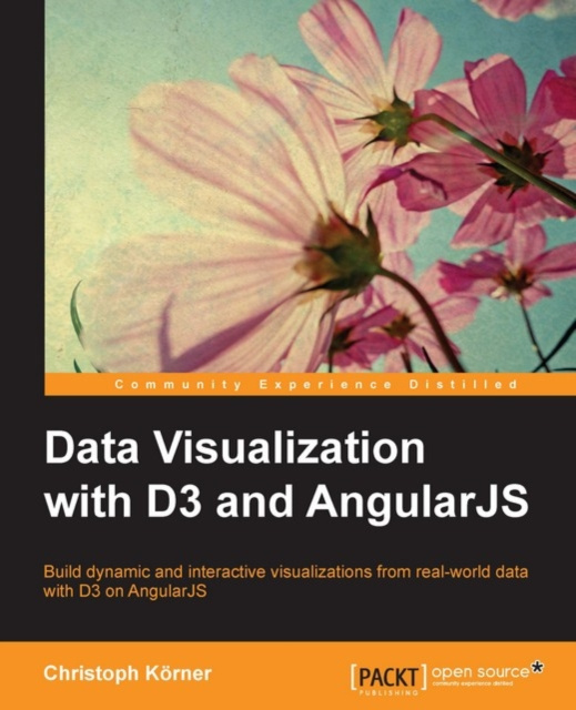 E-knjiga Data Visualization with D3 and AngularJS Christoph Korner