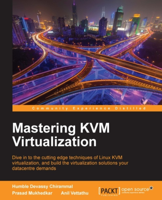 E-knjiga Mastering KVM Virtualization Chirammal Humble Devassy Chirammal