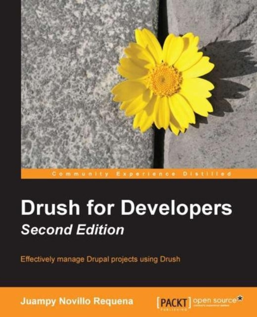 E-knjiga Drush for Developers - Second Edition Juampy Novillo Requena