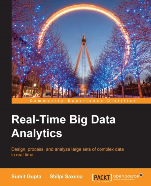 E-book Real-Time Big Data Analytics Sumit Gupta