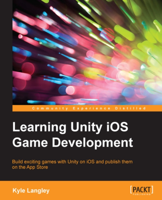 E-book Learning Unity iOS Game Development Kyle Langley