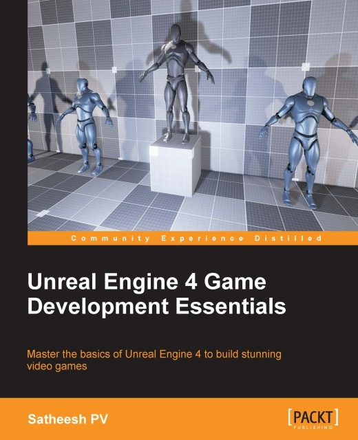 E-knjiga Unreal Engine 4 Game Development Essentials Satheesh PV