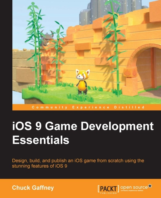 E-book iOS 9 Game Development Essentials Chuck Gaffney