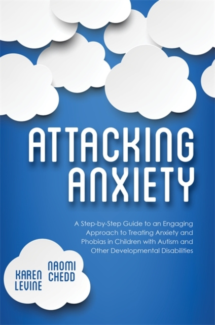 E-kniha Attacking Anxiety Naomi Chedd