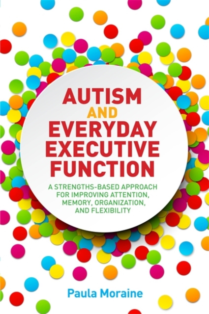 E-kniha Autism and Everyday Executive Function Paula Moraine