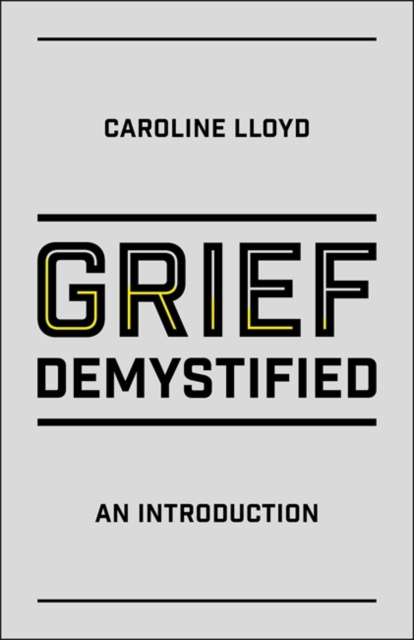 E-book Grief Demystified Caroline Lloyd