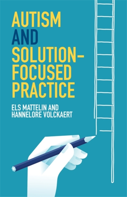 E-book Autism and Solution-focused Practice Els Mattelin