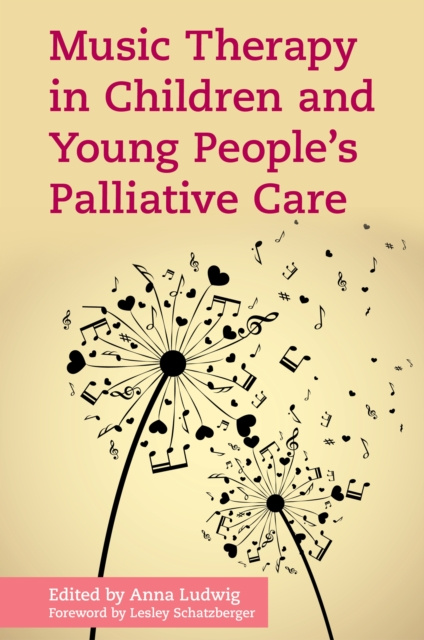 E-kniha Music Therapy in Children and Young People's Palliative Care Anna Ludwig