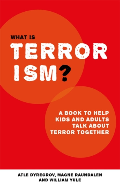 E-book What is Terrorism? Atle Dyregrov