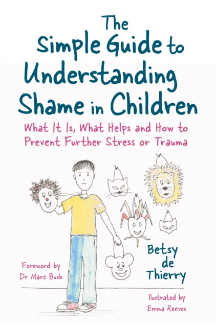 E-kniha Simple Guide to Understanding Shame in Children Betsy de Thierry