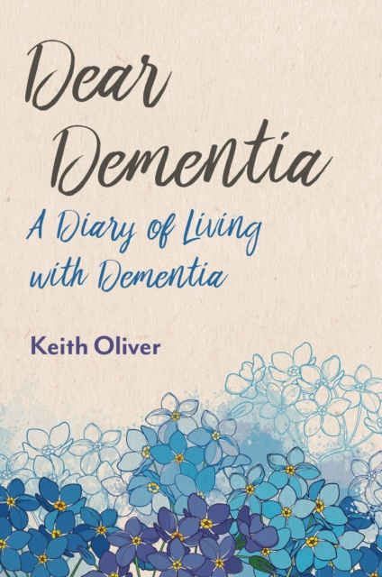 E-Book Dear Alzheimer's Keith Oliver