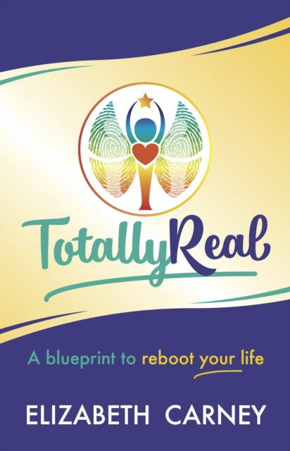 E-book Totally Real Elizabeth Carney
