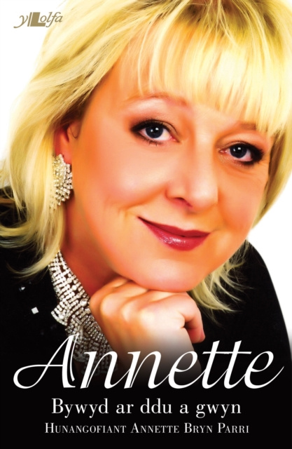 E-knjiga Bywyd ar Ddu a Gwyn - Hunangofiant Annette Bryn Parri Annette Bryn Parri