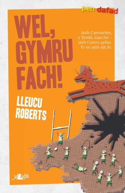 E-kniha Cyfres Pen Dafad: Wel, Gymru Fach Lleucu Roberts