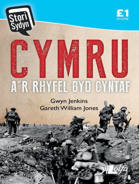 E-kniha Stori Sydyn: Cymru a'r Rhyfel Byd Cyntaf Jenkins Gwyn a Jones Gareth William