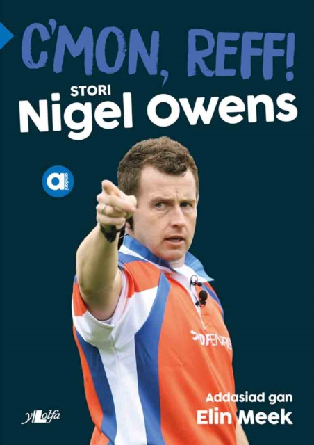 E-kniha Cyfres Amdani: C'mon Reff! Nigel Owens