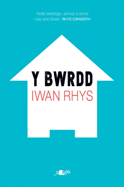E-book Bwrdd, Y Iwan Rhys