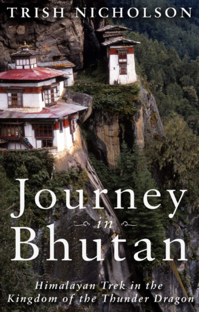 E-kniha Journey in Bhutan: Trish Nicholson