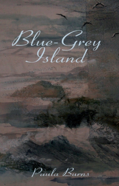 E-Book Blue-Grey Island Paula Burns