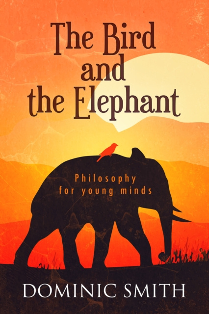 E-kniha Bird and the Elephant Dominic Smith