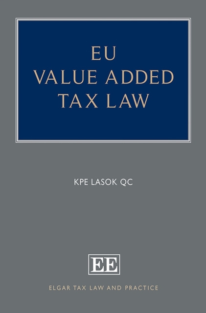 E-knjiga EU Value Added Tax Law KPE Lasok