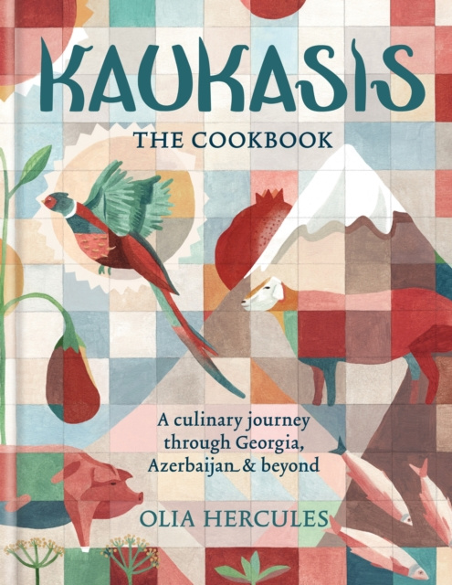 E-kniha Kaukasis The Cookbook Olia Hercules
