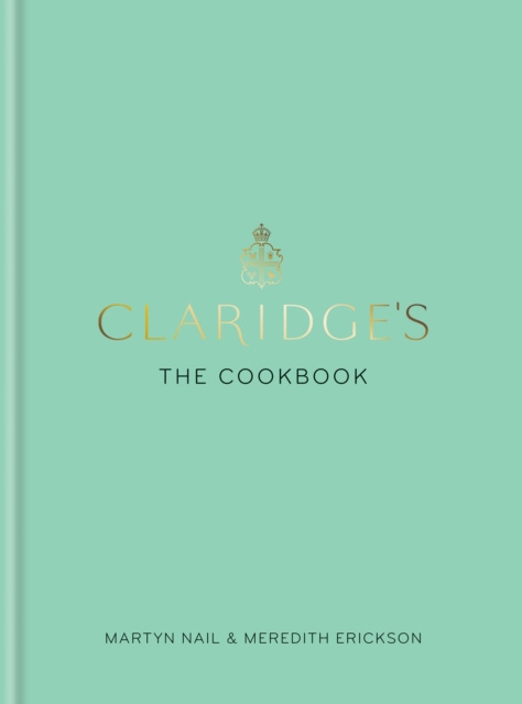 E-kniha Claridge's: The Cookbook Martyn Nail