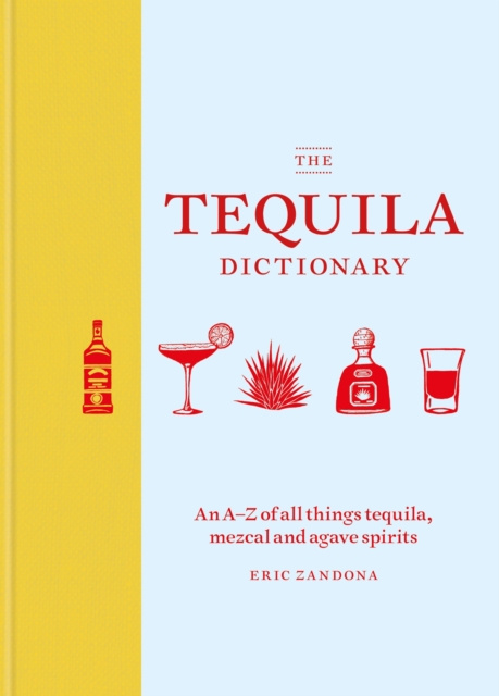 E-book Tequila Dictionary Eric Zandona
