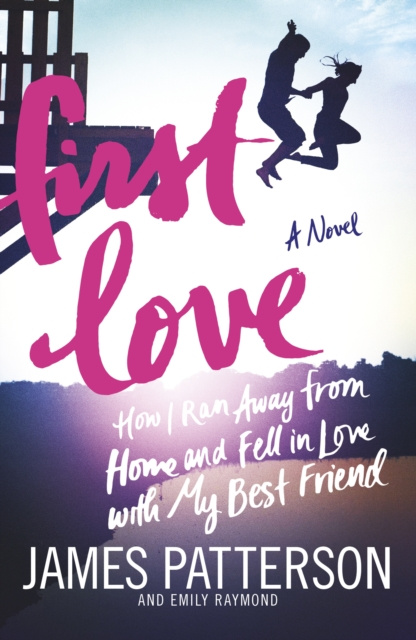 E-knjiga First Love James Patterson