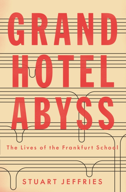 E-kniha Grand Hotel Abyss Stuart Jeffries