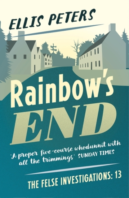 E-knjiga Rainbow's End Ellis Peters