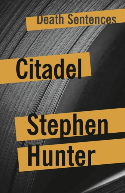 E-kniha Citadel Stephen Hunter