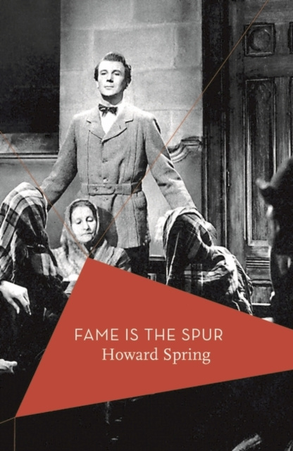 E-book Fame is the Spur Howard Spring
