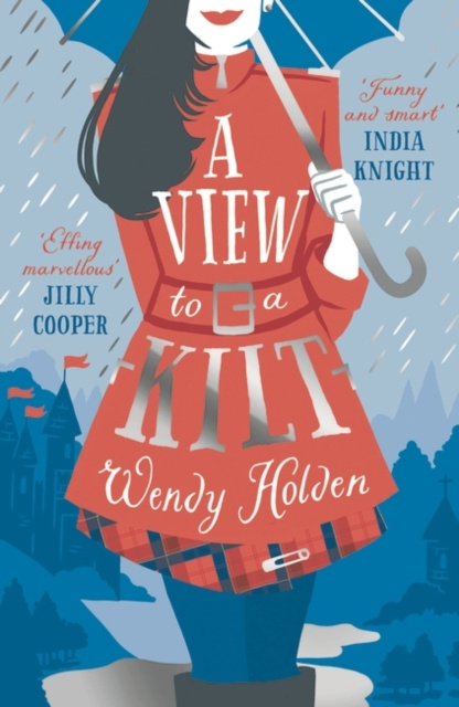 E-knjiga View to a Kilt Wendy Holden