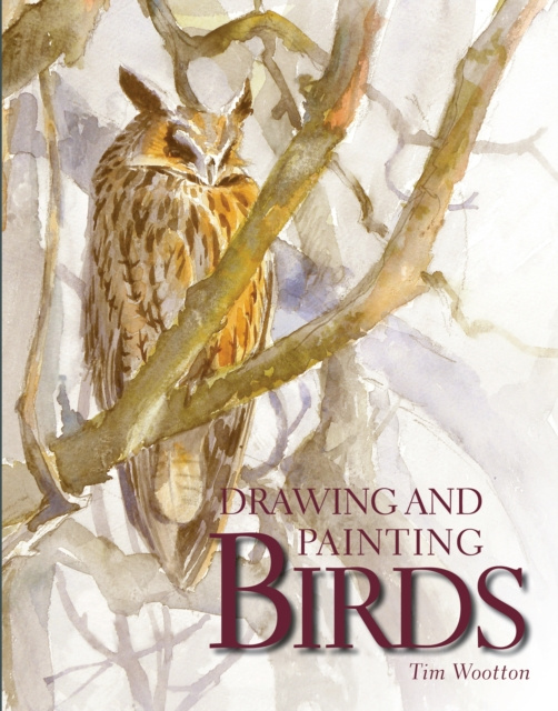 E-kniha Drawing and Painting Birds Tim Wootton