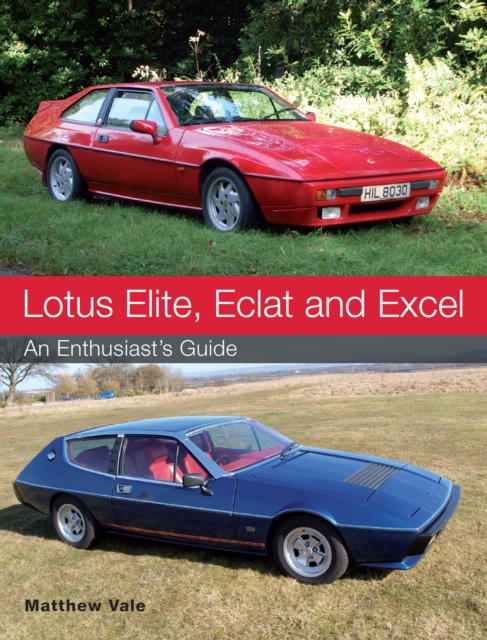 E-kniha Lotus Elite, Eclat and Excel Matthew Vale