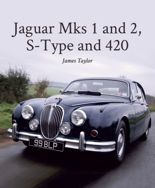 E-kniha Jaguar Mks 1 and 2, S-Type and 420 James Taylor