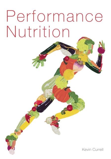 E-kniha Performance Nutrition Kevin Currell
