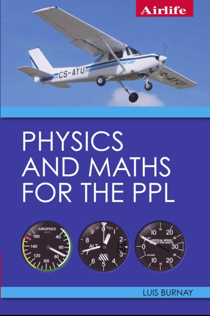 E-book Physics and Maths for the PPL Luis Burnay