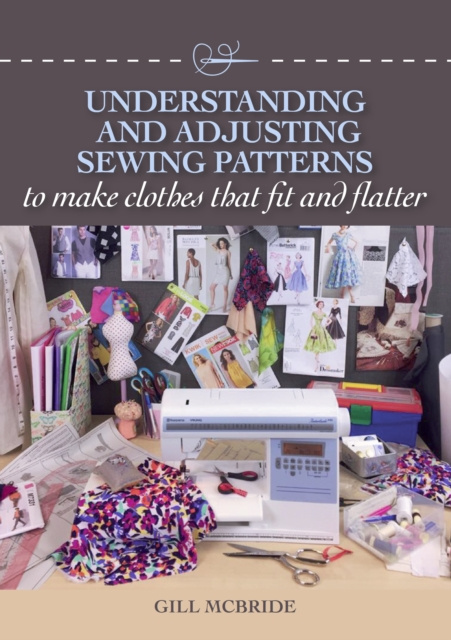 E-book Understanding and Adjusting Sewing Patterns Gill McBride