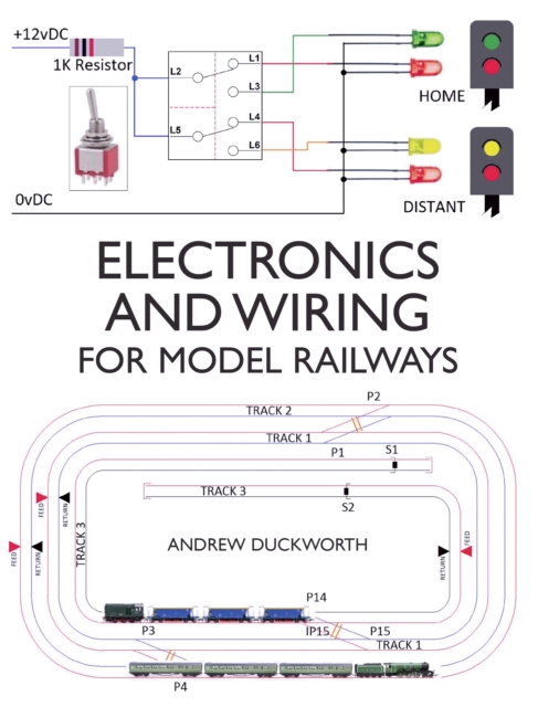 Libro electrónico Electronics and Wiring for Model Railways Andrew Duckworth