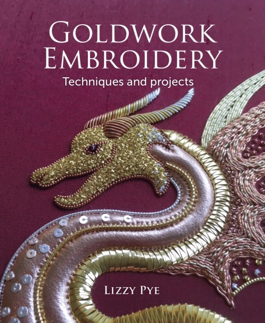 E-kniha Goldwork Embroidery Lizzy Pye