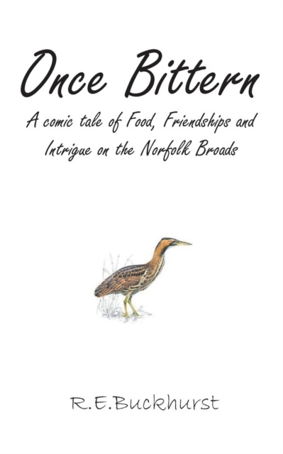 E-book Once Bittern R. E. Buckhurst