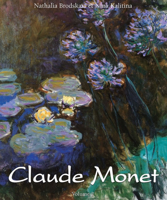 E-kniha Claude Monet: Vol 2 Nathalia Brodskaia