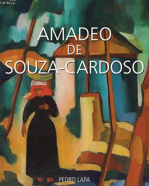 E-kniha Amadeo de Souza-Cardoso Pedro Lapa