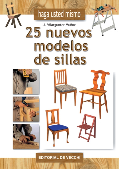 E-kniha Haga usted mismo 25 nuevos modelos de sillas Joaquin Vilargunter Munoz